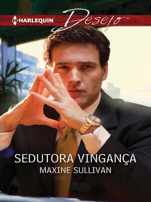 cover image of Sedutora vingança